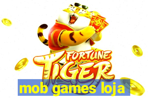 mob games loja